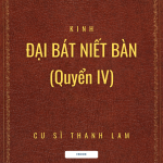 Kinh Đại Bát Niết Bàn (Quyển IV)