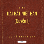 Kinh Đại Bát Niết Bàn (Quyển I)